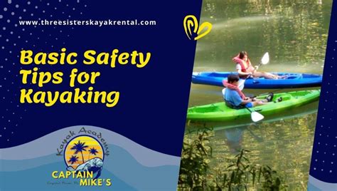 Basic Safety Tips for Kayaking | Captain Mike's Kayak Academy