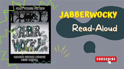 Jabberwocky Read Aloud By Reading Pioneers Academy Youtube