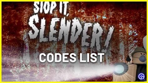 Roblox Stop It Slender Code - But Link Says Free Robux