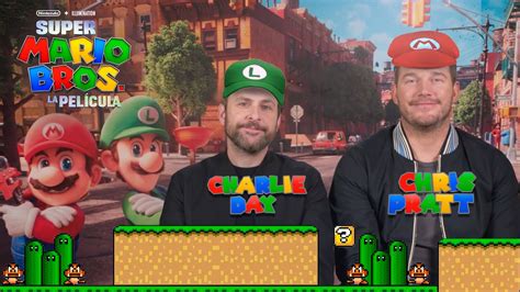 Chris Pratt Y Charlie Day Hablan De Sus Entrañables Mario Y Luigi