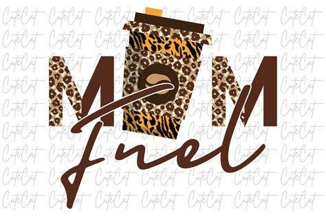 Mom Fuel Mom Sublimation Design Graphic By Cute Cat · Creative Fabrica