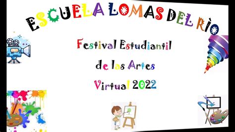 Festival Estudiantil De Las Artes I Parte Youtube