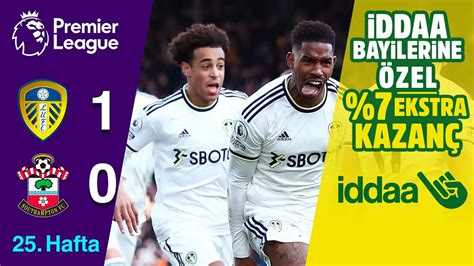 iddaa Leeds United 1 0 Southampton 25 Hafta MAÇ ÖZETİ