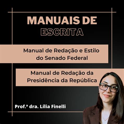 Manuais de Redação - Presidência e Senado Federal