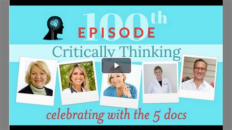 Critically Thinking With Dr T And Dr P Episode Docs June