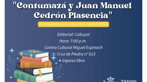 No te pierdas la presentación del libro Contumazá y Juan Manuel