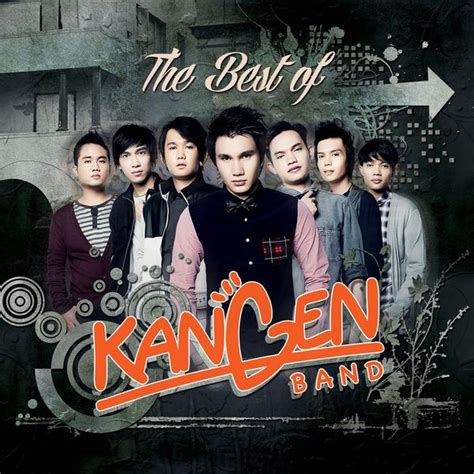 The Best Of (Indonesia), Kangen Band - Qobuz