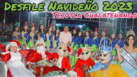 Desfile Navide O En Tejutla Chalatenango Elsalvador Navidad