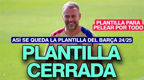 Plantilla Cerrada Salvo Sorpresa As Queda La Plantilla Del Bar A