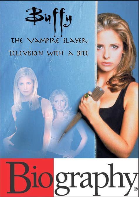 Buffy The Vampire Slayer Television With A Bite Tv 2003 Filmaffinity