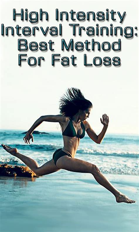 High Intensity Interval Training: Best Method For Fat Loss - LifeLivity