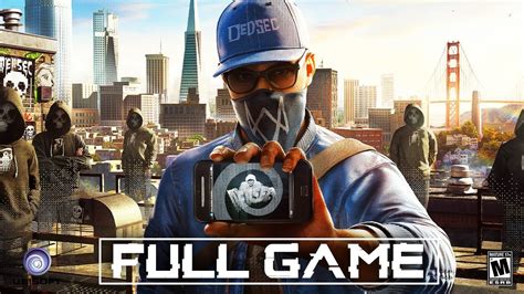 Watch Dogs 2 Full Gameplay Walkthrough Full Game Ps4 Longplay