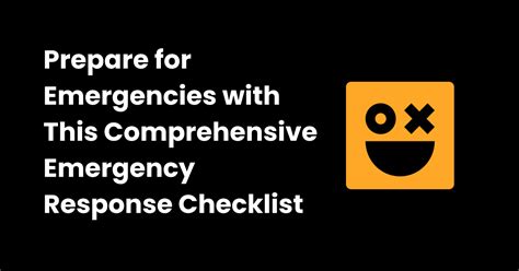 Emergency response checklist | checklist.gg