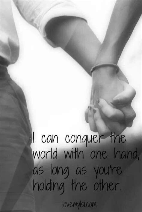 Together We Can Conquer The World Love Live Life Romantic Love Quotes Love Quotes Love