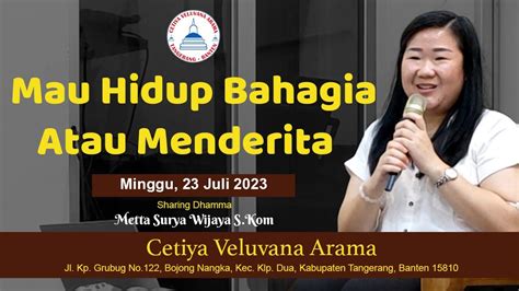 Mau Hidup Bahagia Atau Menderita Metta Surya Wijaya YouTube