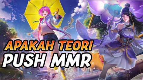 Push Rank Dulu Lah Ya Mobile Legend Indonesia Youtube