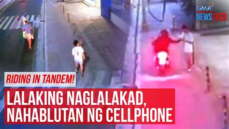 Riding In Tandem Lalaking Naglalakad Nahablutan Ng Cellphone Gma