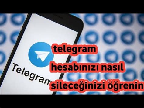 Telegram Hesap Silme Kal C Bir Ekilde Telegram Hesab Nas L Silinir