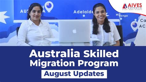 Australian Skilled Migration Program Aives Australia Australia