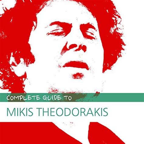 Spiele Complete Guide To Mikis Theodorakis Von Mikis Theodorakis Auf