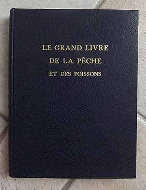 Le Grand Livre De La Peche Et Des Poissons Tome 2 Eau Douce By