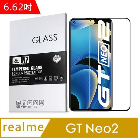 In7 Realme Gt Neo2 662吋 高清 高透光25d滿版9h鋼化玻璃保護貼 疏油疏水 鋼化膜 黑色 Pchome 24h購物