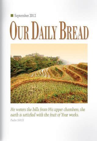 Our Daily Bread Devotional September 2012 By Our Daily Bread