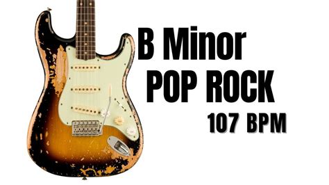 Bm Pop Rock Backing Track 107 BPM YouTube