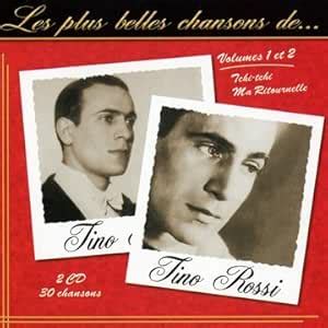 Les Plus Belles Chansons De Tino Rossi Vol 1 2 Amazon De Musik CDs