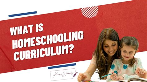 What is Homeschooling Curriculum?