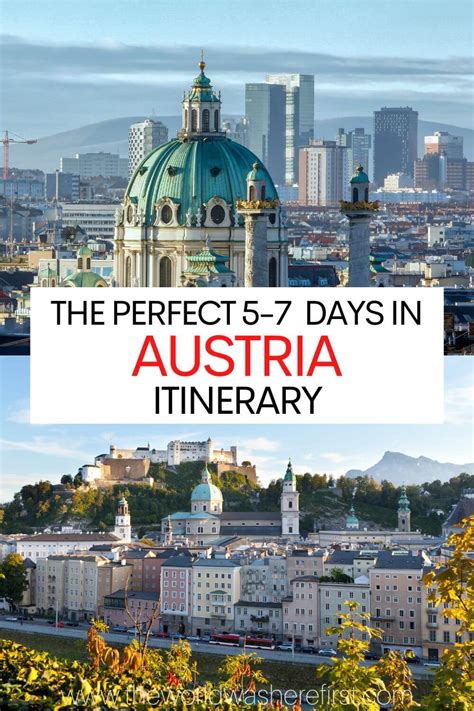 The Ultimate 5 to 7 Days in Austria Itinerary - The World Was Here First
