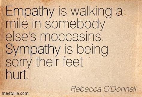 Quotes about Sympathy and empathy (38 quotes)