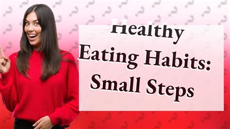 How Can I Easily Develop Healthy Eating Habits Youtube