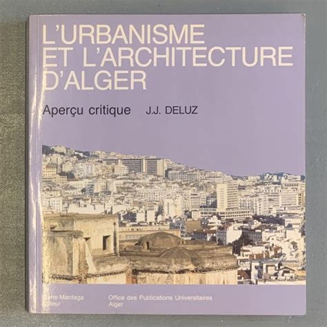 L Urbanisme Et L Architecture D Alger