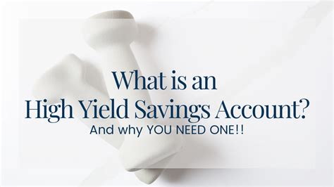 What Is A High Yield Savings Account And Why You Need One