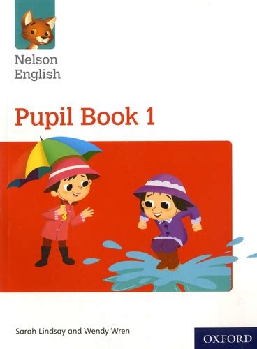 Nelson English Pupil Book 1 De Sarah Lindsay Grand Format Livre