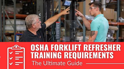 Osha Forklift Refresher Training Requirements The Ultimate Guide Conger Industries Inc