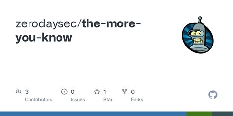 Github Zerodaysec The More You Know