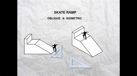 Oblique Isometric Drawing Skate Ramp Youtube