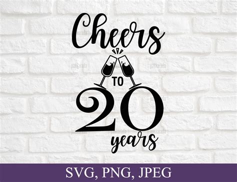 20th Birthday Svg Cheers To 20 Years Svg File 20th Etsy Australia