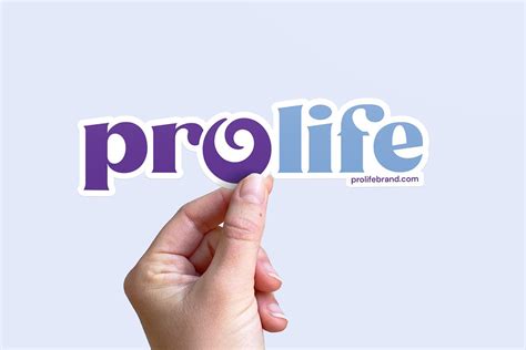 "Pro-life" sticker - ProLife Brand