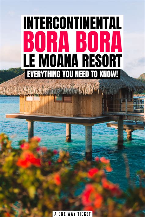 intercontinental-bora-bora-le-moana - A One Way Ticket