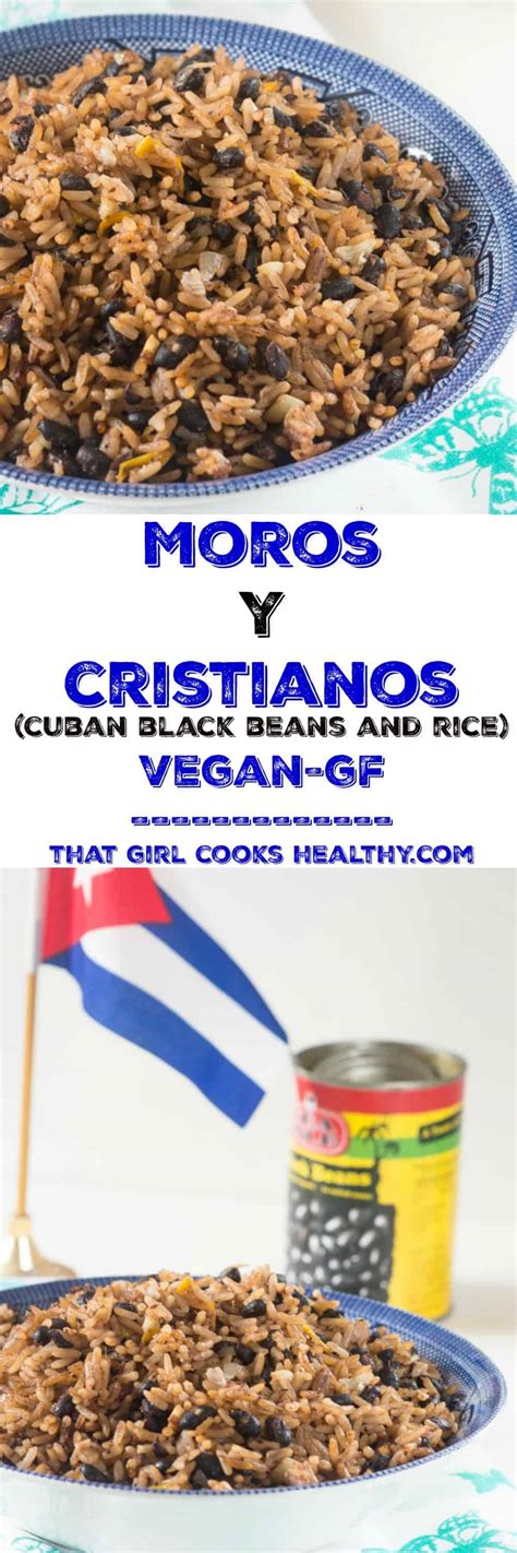 Moros Y Cristianos Recipe Cuban That Girl Cooks Healthy