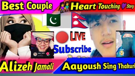 🔴live 🇳🇵aayush And 🇵🇰alizeh Jamali Aayush Alizeh Live Video Best Couple Ayush Alizeh