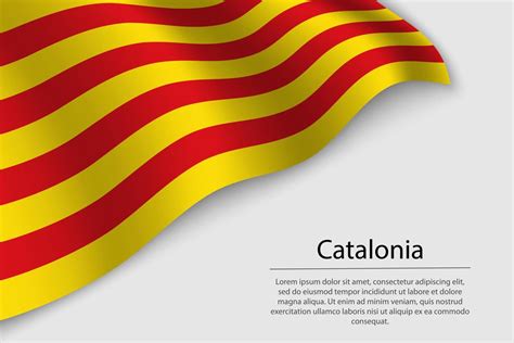 Ola Bandera De Cataluña Es Un Región De España Bandera O Cinta