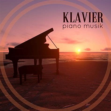 Amazon Music Entspannungsmusik Klavier AkademieのKlavier Piano Musik