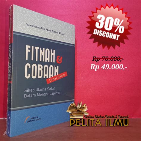 Jual Buku Fitnah Dan Cobaan Umat Islam Serta Sikap Ulama Salaf Dalam