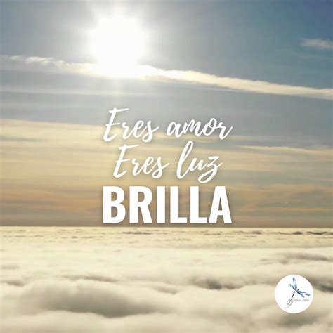 Brilla Frases Inspiradoras Y Motivadoras Frases De Brillar Frases