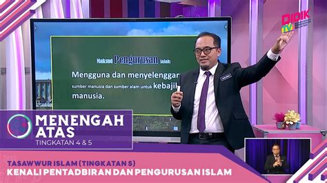 Menengah Atas 2022 Klip Kenali Pentadbiran Dan Pengurusan Islam