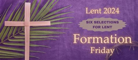 Lent 2024 Formation Friday Slider Secular Franciscan Order USA